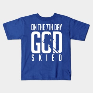 On the 7th day god skied (white) Kids T-Shirt